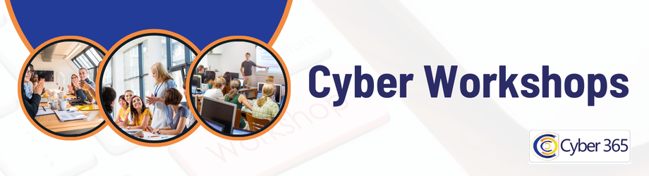 Cyber Workshops