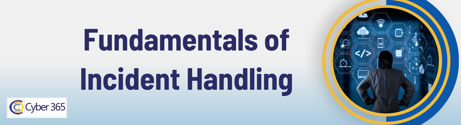 Fundamentals of Incident Handling