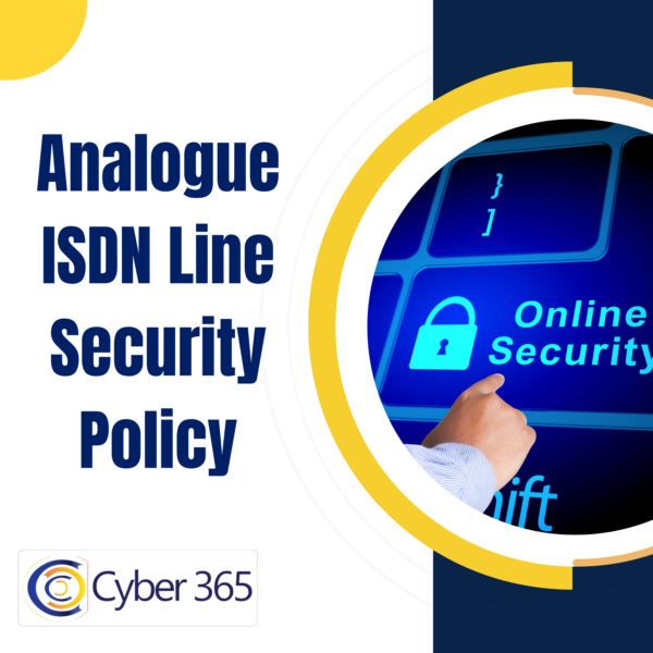 Analogue ISDN Line Security Policy