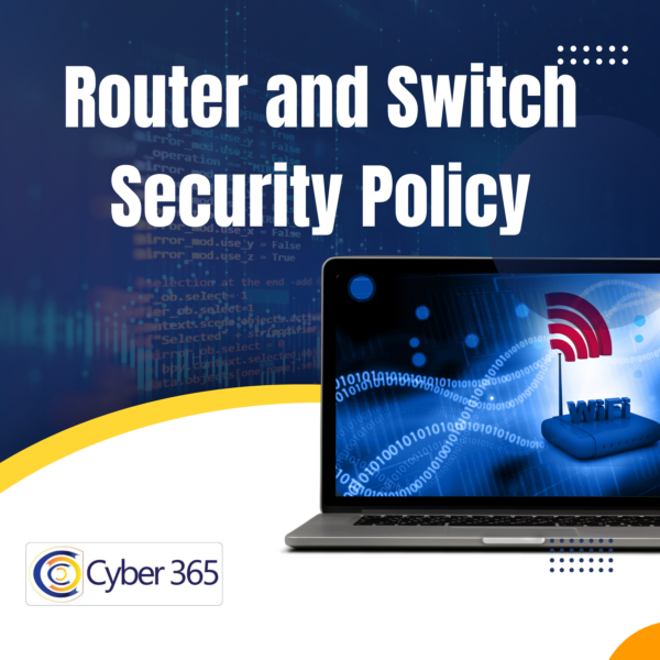 Router and Switch Security Policy