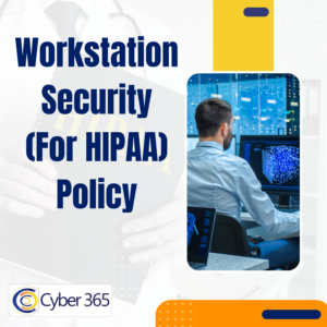 Workstation Security (For HIPAA) Policy