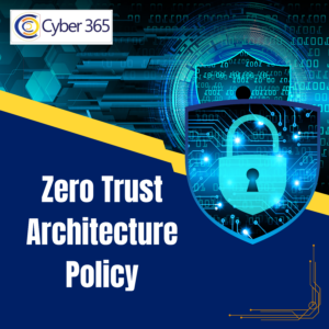 Zero Trust Architecture Policy